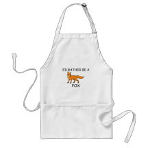 I'd Rather Be A Fox Apron