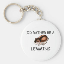 I'd Rather Be A Lemming Key Chain