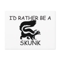 I'd Rather Be A Skunk postcards