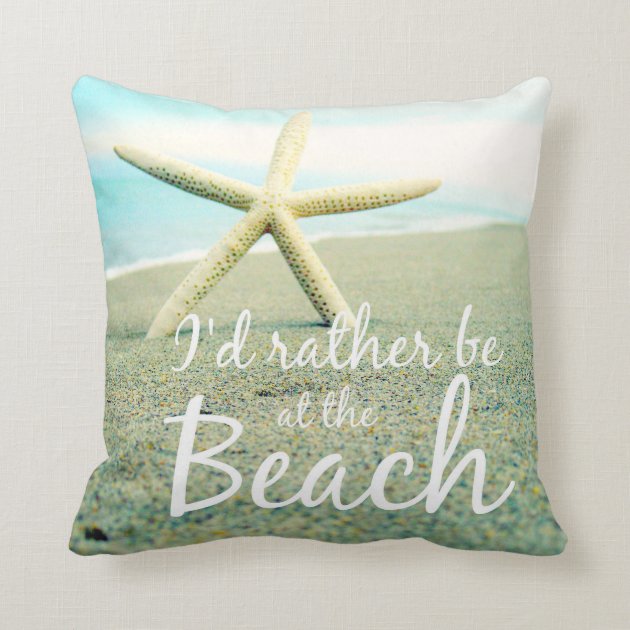I'D RATHER BE AT THE BEACH PHOTO PILLOW