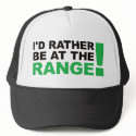 Id Rather Be At The Range - Green hats by visualnewbie Id Rather Be At The Range - Green hats