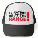 Id Rather Be At The Range - Red hats