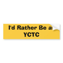 I'd Rather Be at YCTC bumper stickers by thespiansdoitonstage I'd Rather Be at YCTC bumper stickers