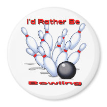 I'd Rather Be Bowling Refrigerator Magnets