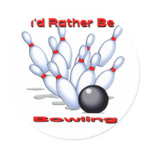 I'd Rather Be Bowling Stickers