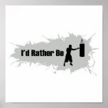 I'd Rather Be Boxing posters