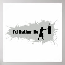 I'd Rather Be Boxing Poster