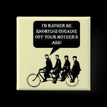 I'd Rather Be... buttons
