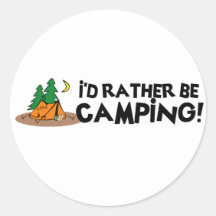 I'd Rather Be Camping Sticker