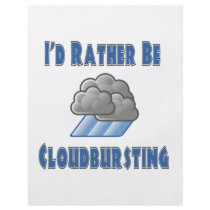 I'd Rather Be Cloudbursting Flyer