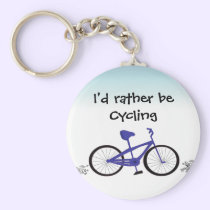 I'd Rather Be Cycling keychains