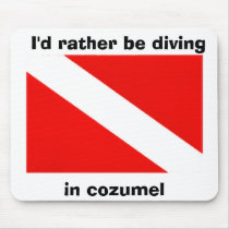 I'd rather be diving, in cozumel mousepads by barrett_lovell I'd rather be diving, in cozumel mousepads