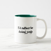I'd Rather Be Doing Yoga Mugs