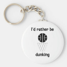 I'd rather be dunking key chain