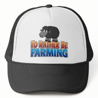 I'd Rather be Farming! (Virtual Farming) hat