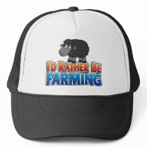 I'd Rather be Farming! (Virtual Farming) hats by MyRazzleDazzle I'd Rather be Farming! (Virtual Farming) hats