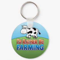 I'd Rather be Farming! (Virtual Farming) keychains by MyRazzleDazzle I'd Rather be Farming! (Virtual Farming) keychains