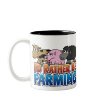 I'd Rather be Farming! (Virtual Farming) Coffee Mug
