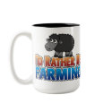 I'd Rather be Farming! (Virtual Farming) mugs by MyRazzleDazzle I'd Rather be Farming! (Virtual Farming) mugs