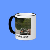 I'd Rather Be Fishin' mugs