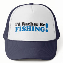 I'd Rather be Fishing - Blue Hat