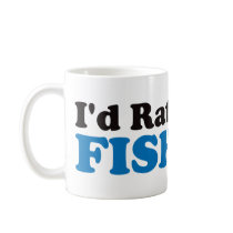 I'd Rather be Fishing - Blue Mug