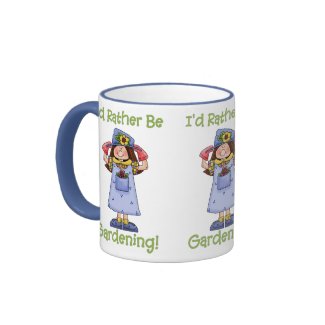 I'd Rather Be Gardening Tees and Gifts mug