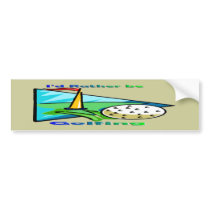 I'd Rather Be Golfing bumper stickers