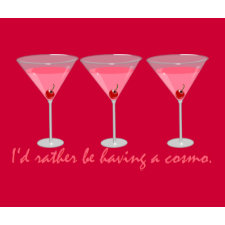 I'd rather be having a cosmo zazzle_mousepad