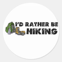 I'd Rather Be Hiking Round Stickers