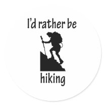 I'd Rather Be Hiking stickers