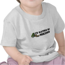 I'd Rather Be Hiking Tee Shirt
