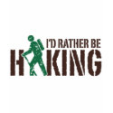 I'd Rather be Hiking t-shirts