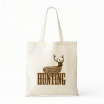 I'd Rather Be Hunting Canvas Bags
