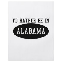 Id Rather Be In Alabama Personalized Flyer