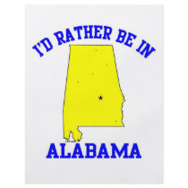 Id Rather Be In Alabama Flyer