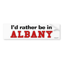 I'd Rather Be In Albany Bumper Stickers