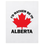 I'd Rather Be in Alberta flyers