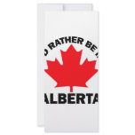 I'd Rather Be in Alberta Custom Rack Cards
