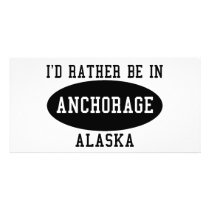 I'd Rather Be in Anchorage photo cards