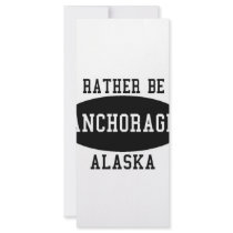 I'd Rather Be in Anchorage rack cards