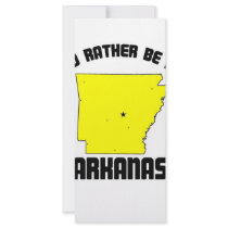 I'd Rather Be in Arkansas Personalized Rack Card