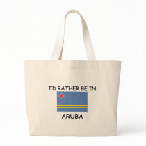 I'd rather be in Aruba Bags