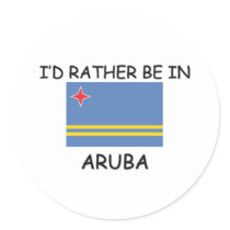 I'd rather be in Aruba Stickers