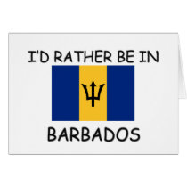 I'd rather be in Barbados cards