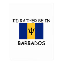 I'd rather be in Barbados Postcard