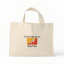 I'd rather be in Bhutan Bag