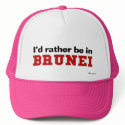 I'd Rather Be In Brunei hats by Rep_Yo_City I'd Rather Be In Brunei hats