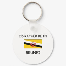 I'd rather be in Brunei keychains by flagshirt I'd rather be in Brunei keychains