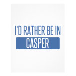 I'd rather be in Casper Letterhead